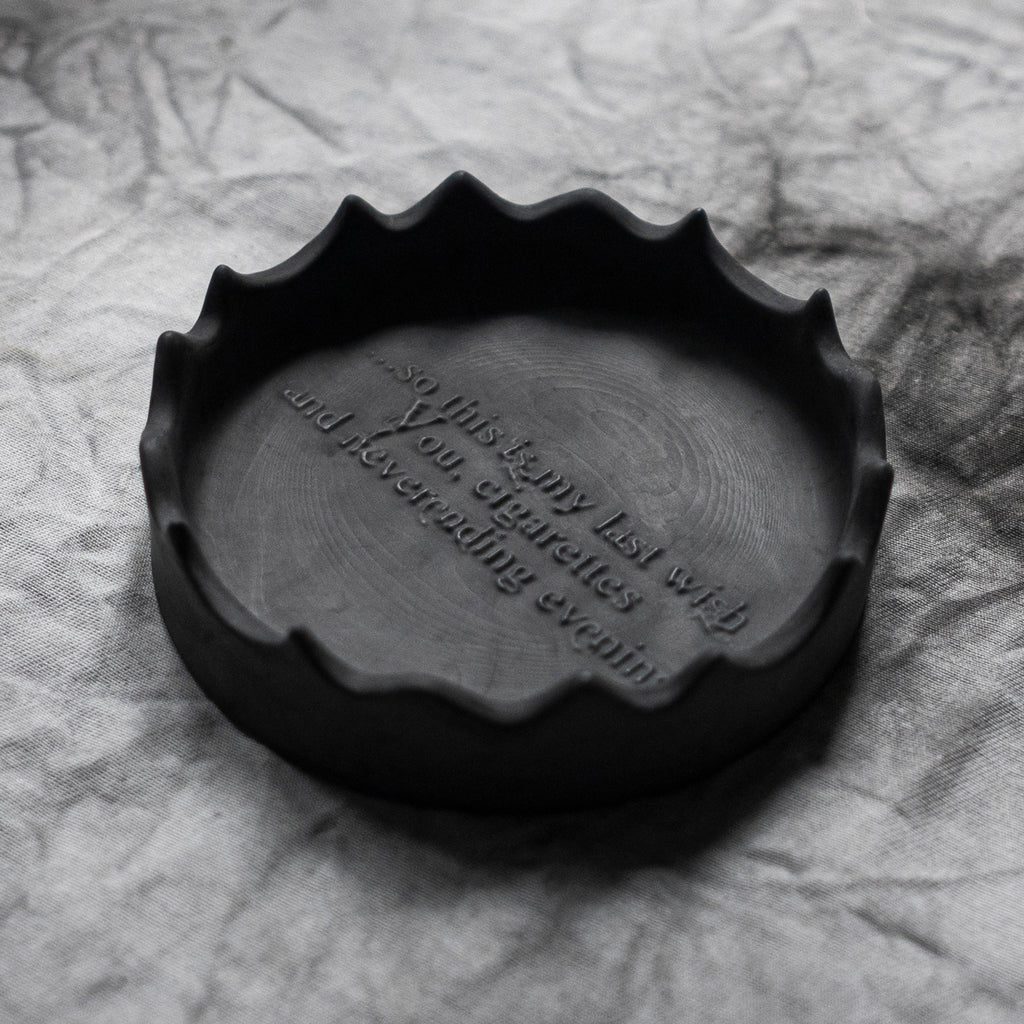 Last Wish Ashtray